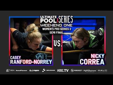 SO CLOSE YET SO FAR | Casey Ranford-Norrey v Nicky Correa | Women's Pro Series Event 2 SF 2026