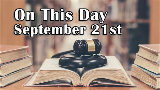 On this day: Unpacking the history of September 21st