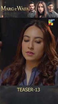 Marg E Wafa - Episode 13 - Teaser [ Sabeena Farooq, Usama Khan & Mirza Zain Baig ] HUM TV