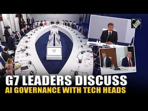 G7 Leaders discuss AI Governance with Tech company’s chiefs at France Summit