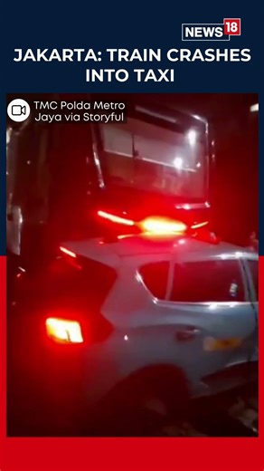 Train Crashes Into Taxi in Jakarta Indonesia, Shocking Collision Caught on Camera | World News |N18S