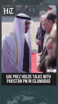 UAE President Mohamed bin Zayed Al Nahyan Holds Bilateral Talks With Pak PM Sharif In Islamabad