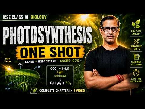 Photosynthesis One Shot | ICSE Biology | ICSE Class 10 | ‪@sirtarunrupani‬ | STaR ICSE​