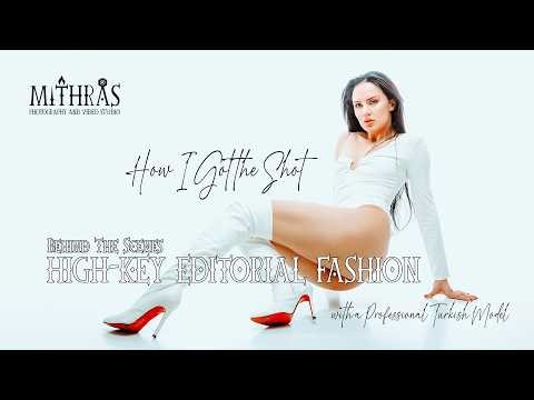 High Key Editorial Fashion Photoshoot | BEHIND THE SCENES | How I got the Shot