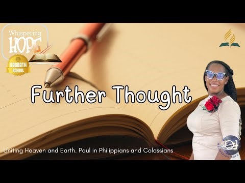 Further Thought | Daily Sabbath School Lesson Study 4 | Quarter 1 2026
