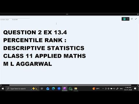 Ques 2 Ex 13.4 Percentile Rank Descriptive Statistics: Class 11 Applied Maths ML Aggarwal