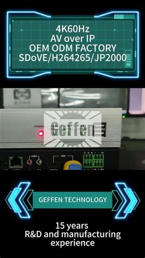 AV OVER IP/SDoVE/H264/H265 GEFFEN FACTORY OEM ODM
