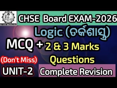 +2 Logic Unit-2 Complete Revision | MCQ + Short Questions | +2 2ndyr Arts | CHSE, 2026 #CHSELogic