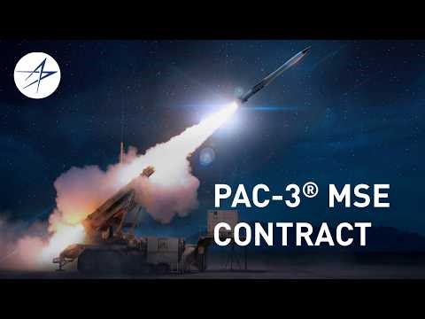 Lockheed Martin Receives Contract to Accelerate PAC-3® MSE Production
