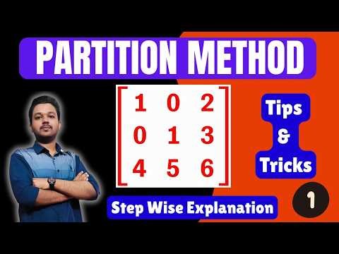 Partition Method | Inverse of Matrix | Example 01 | Step wise explanation | Mathspedia |