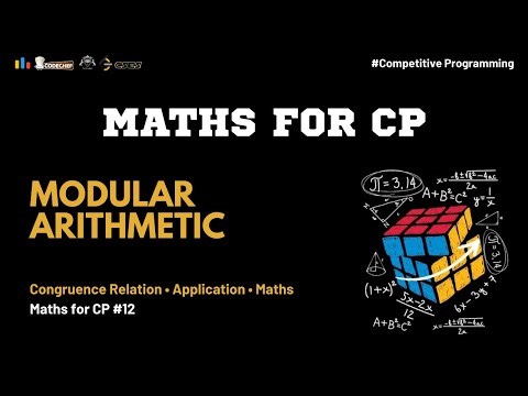 Modular Arithmetic Explained for Competitive Programming | Congruence, Properties & Applications