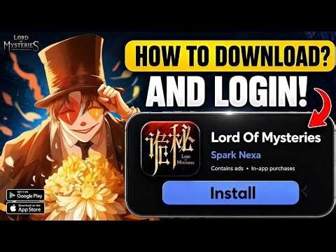 Lord of Mysteries Game Download, Login & English Language Guide | LOTM 2026