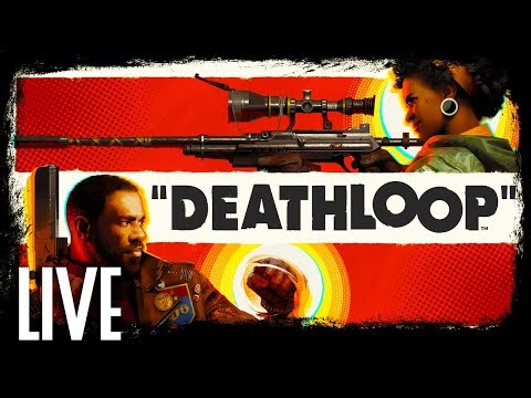 Caught in a looping death spiral | DEATHLOOP - Day One 🔴 Live