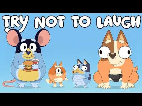 BLUEY - Best TRY NOT TO LAUGH - COMPILATION 🤣 PEAK WHEEZE [YTP]
