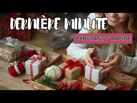 Cadeau de Noël DERNIÈRE MINUTE 🎁 Tuto crochet facile (débutant)