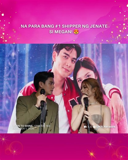 Born To Shine highlights: Megan naglayag ng JeNate ship
