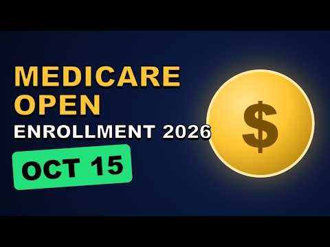 Medicare Open Enrollment 2026: 5 Plan Checks Before 2027