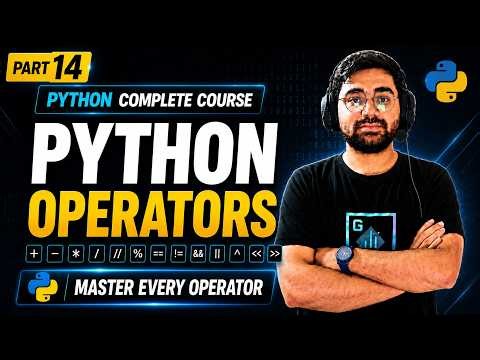 Python Operators Explained for Beginners | Arithmetic, Comparison, Logical, Bitwise | Python Course