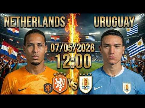 🔴 NETHERLANDS vs URUGUAY Full Match | Total Football vs Charrúa Spirit