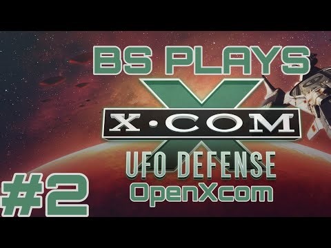 ★X-COM: UFO Defense - OpenXcom - Part 2★