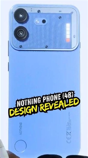Nothing Phone (4b) Design Revealed! 👀 Better Than the Phone (4a)?