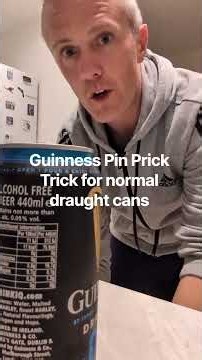 Guinness Draught 440ml cans pin prick trick for nitro surge