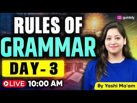 Rules of Grammar Day - 03 | Complete English Basics for Bank & Insurance Exams | By Yashi Mam