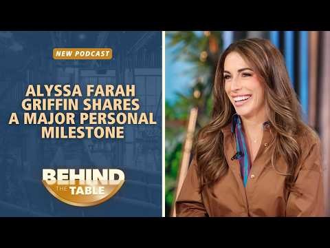 Alyssa Farah Griffin Shares A Major Personal Milestone | Behind The Table