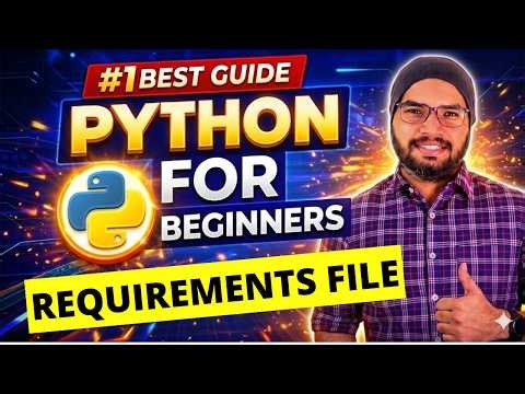 #21 Requirements File in Python Project