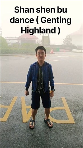 Genting Highland dance(Shan shen bu)
