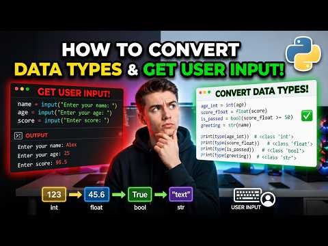 Build Your First Interactive Python | Type Conversion & User Input!
