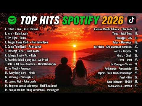 TOP HITS SPOTIFY 2026 🎧 29 Lagu Indonesia Terbaru & Viral | Playlist Santai NO IKLAN