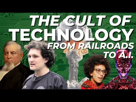 The Cult of Technology: From Railroads to AI