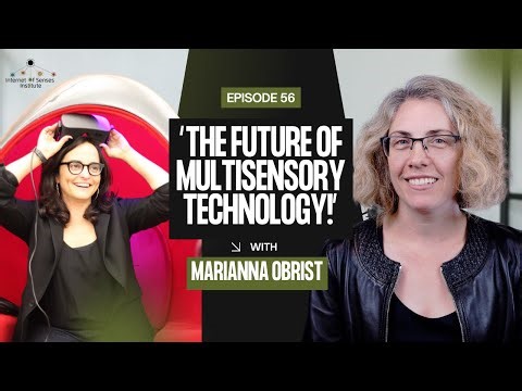 Marianna Obrist: Designing Smell, Touch & Taste — And the Future of Multisensory Technology