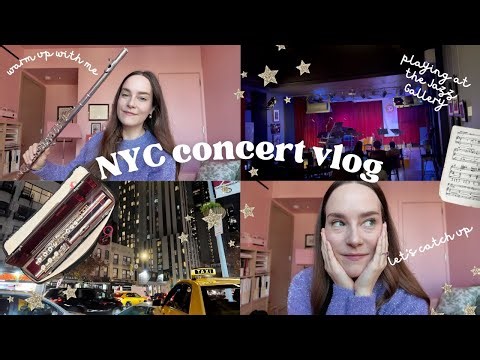 life update and concert vlog 🎶 | performing flute at The Jazz Gallery in NYC