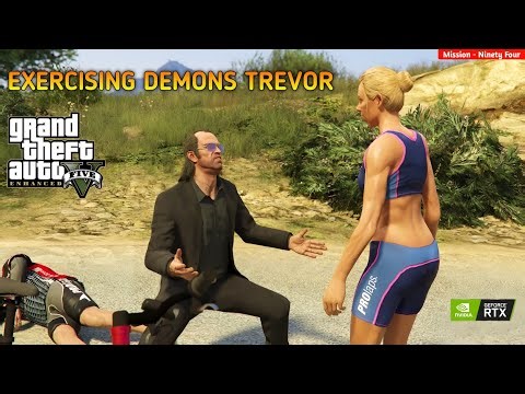 Grand Theft Auto 5 Gameplay - Mission 94 [ Exercising Demons Trevor ] Full Walkthrough - RTX 3060Ti