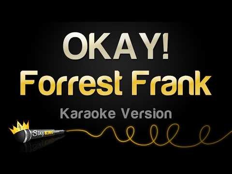Forrest Frank - OKAY! (Karaoke Version)