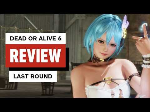 Dead or Alive 6 Last Round Review