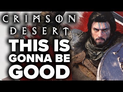 Why Crimson Desert Is One of My Biggest Games of 2026