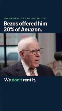 David Rubenstein: We Turned Down 20% of Amazon