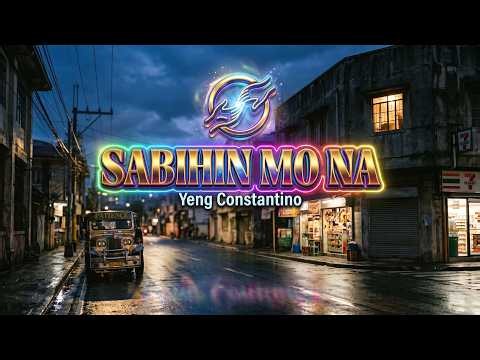 Yeng Constantino - Sabihin Mo Na (Karaoke Version With Lyrics)