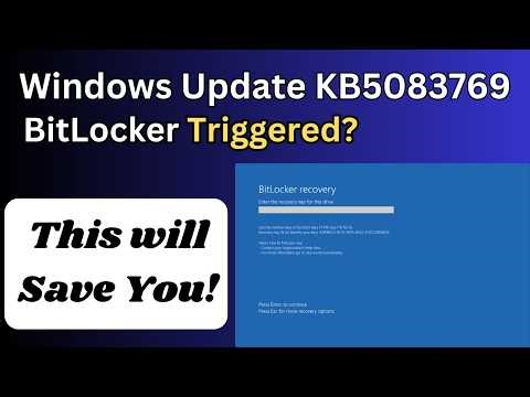 Windows 11 Update KB5083769 Triggering BitLocker | Do This!