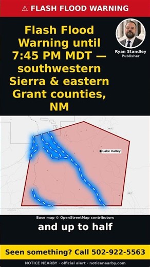 Flash Flood Warning: Lake Valley, NM (Sierra & Grant counties) until 7:45 PM MDT