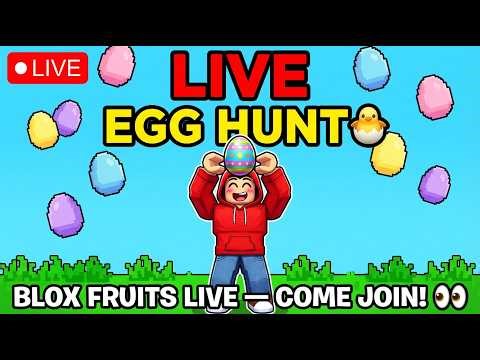 🔴 LIVE | Blox Fruits EASTER EVENT Is HERE — First Look & Egg Hunt! 🐣 | Roblox 2026
