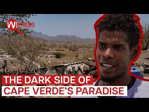 Cape Verde: Tourism, Drought and the Illusion of Paradise