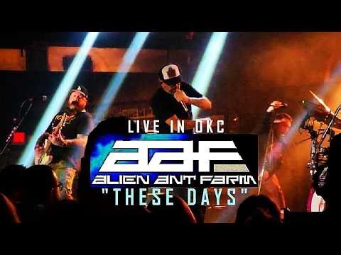 🐜 ALIEN ANT FARM - "These Days" (Live @ The Diamond Ballroom, Oklahoma City 5.8.26)