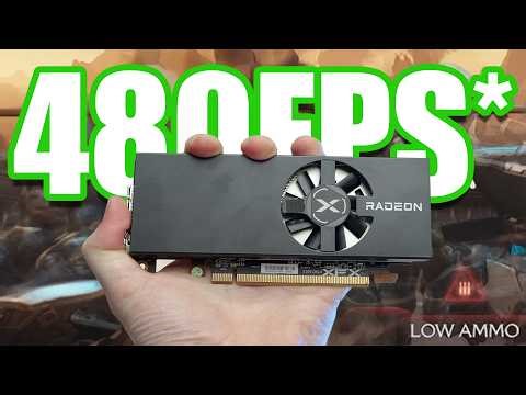 How To Get 480 FPS* From A Terrible Graphics Card
