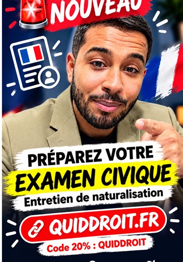 Préparer l'examen civique et l'entretien de naturalisation - QUIDDROIT