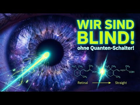 Quantenbiologie(5):„Das Geheimnis von Rhodopsin: Quanten-Magie in deinem Auge“ Teil-1-