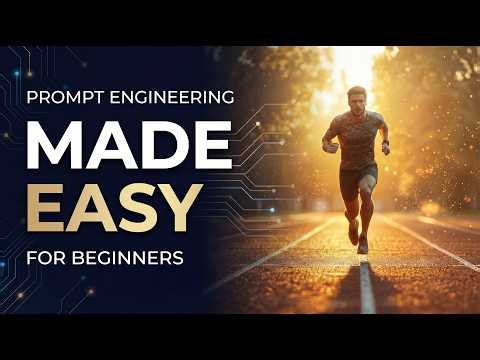 Prompt Engineering Made Easy for Beginners (Step-by-Step)